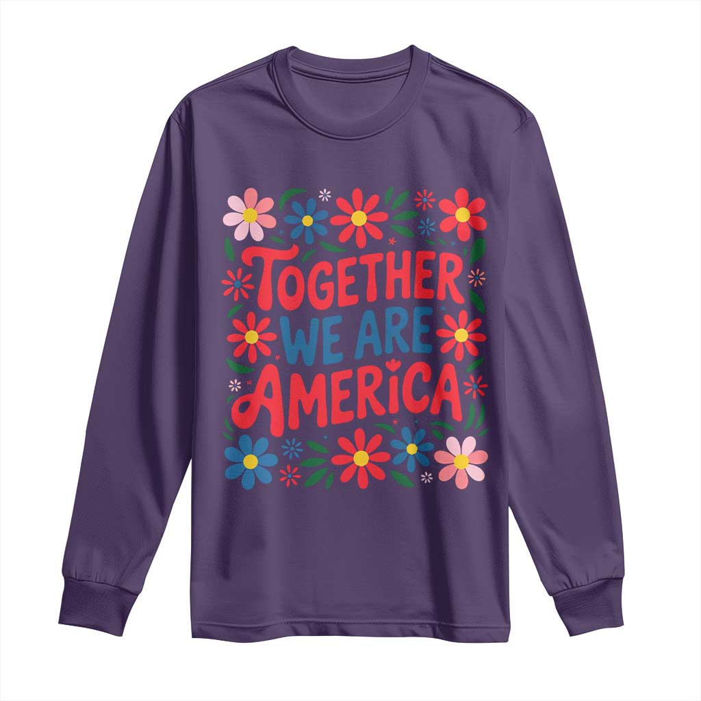 Together We Are America Floral Patriotic Long Sleeve Shirt Retro Red White and Blue Bunny Inspirational Quote TS02 Purple Print Your Wear