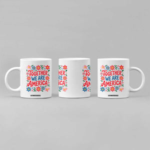 Together We Are America Floral Patriotic Coffee Mug Retro Red White and Blue Bunny Inspirational Quote TS02 Print Your Wear