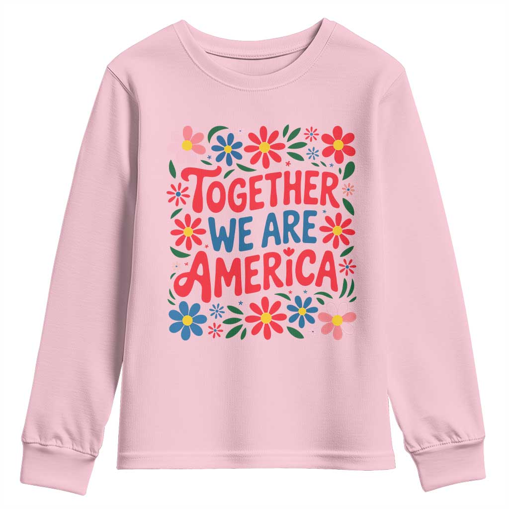 Together We Are America Floral Patriotic Youth Sweatshirt Retro Red White and Blue Bunny Inspirational Quote TS02 Light Pink Print Your Wear