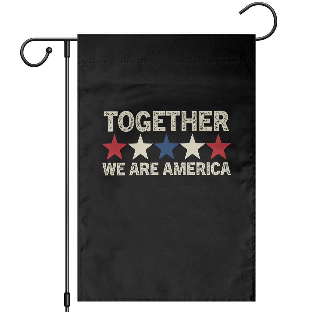 Together We Are America Patriotic Unity Garden Flag Vintage Red White Blue Stars Bunny Inspirational Quote TS02 Black Print Your Wear