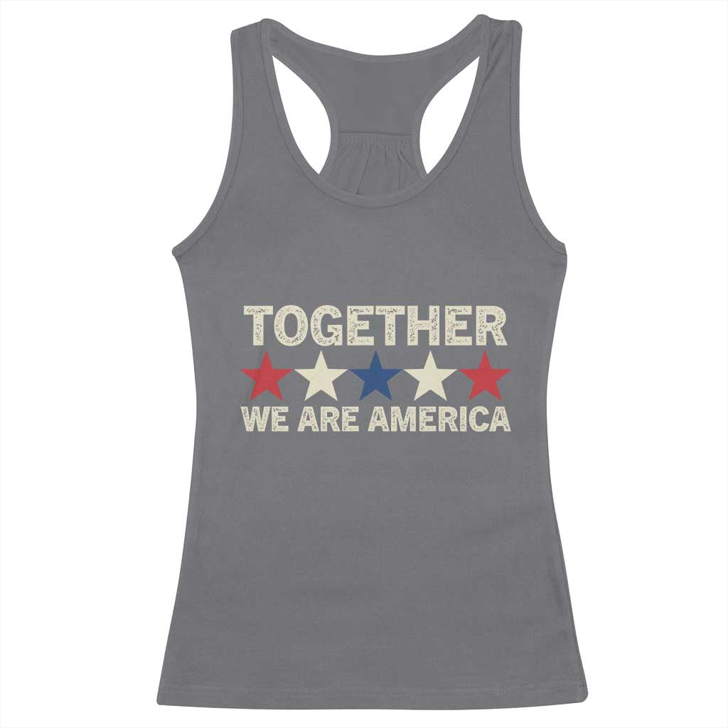 Together We Are America Patriotic Unity Racerback Tank Top Vintage Red White Blue Stars Bunny Inspirational Quote TS02 Charcoal Print Your Wear