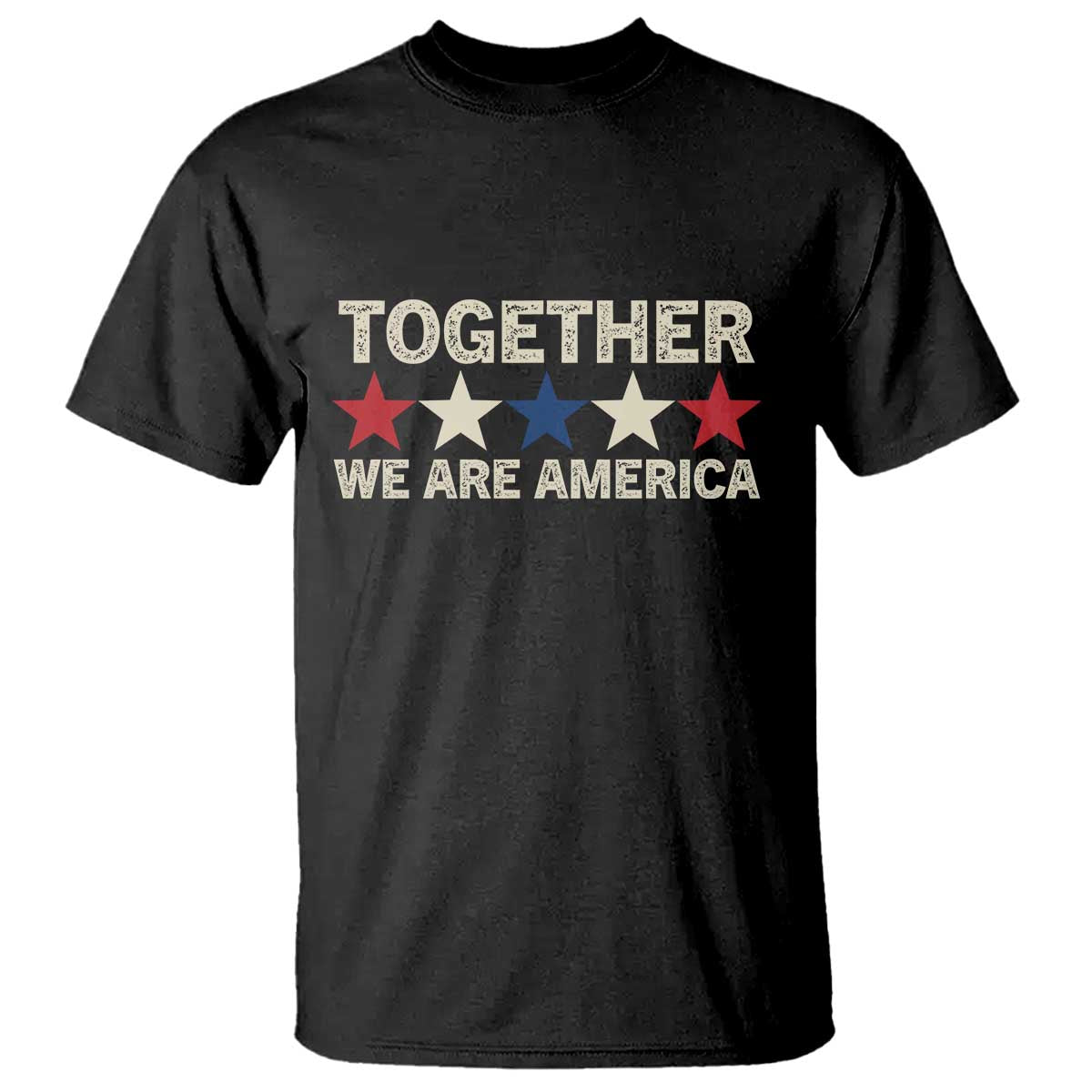 Together We Are America Patriotic Unity T Shirt Vintage Red White Blue Stars Bunny Inspirational Quote TS02 Black Print Your Wear