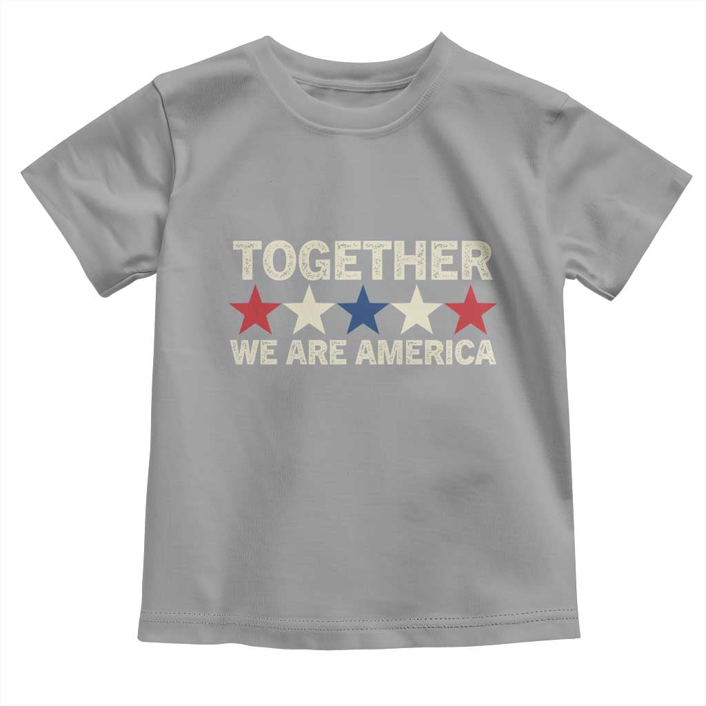 Together We Are America Patriotic Unity Toddler T Shirt Vintage Red White Blue Stars Bunny Inspirational Quote TS02 Sport Gray Print Your Wear