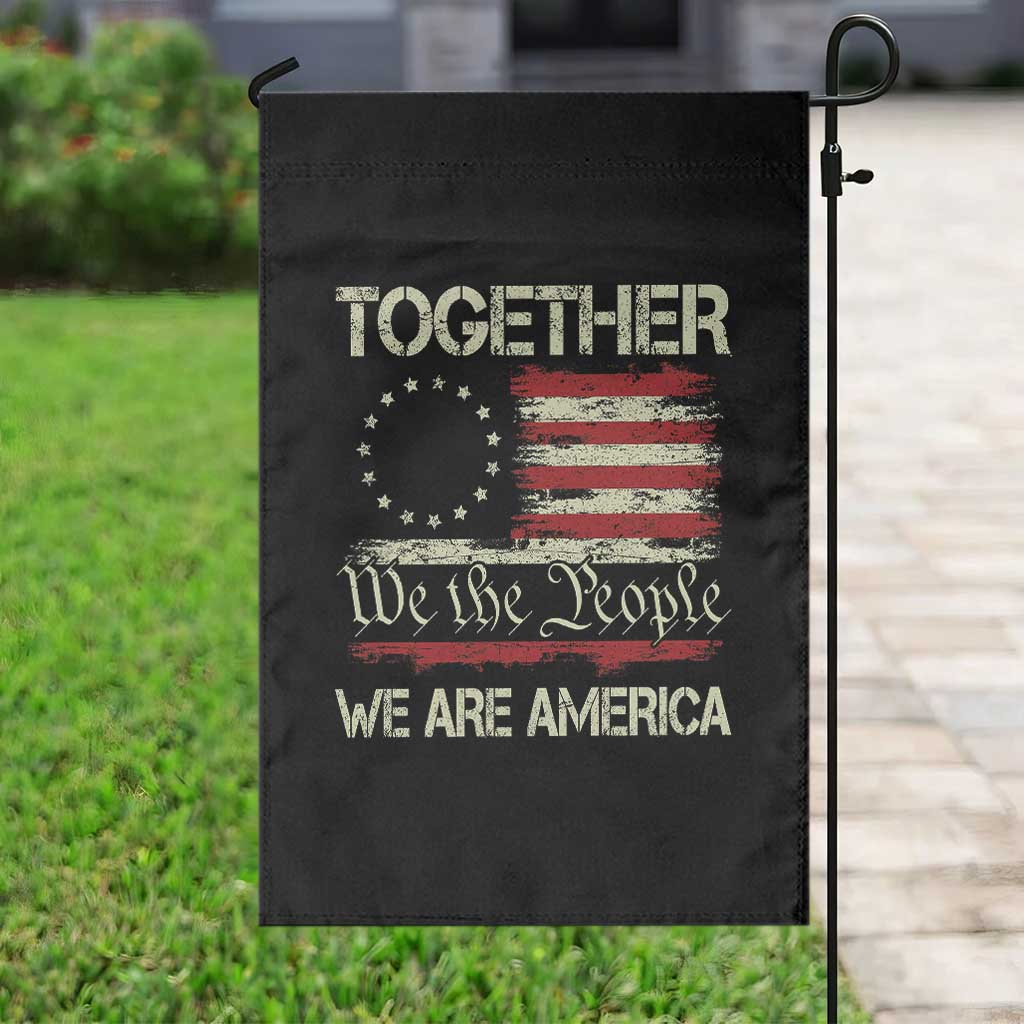 Together We Are America Betsy Ross Patriotic Flag Garden Flag We The People Unity and Freedom Bunny Inspirational Quote TS02 Print Your Wear