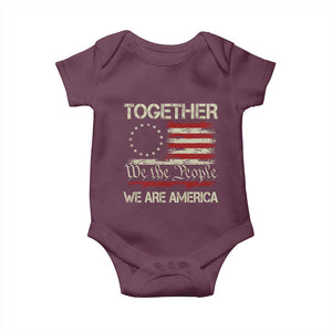 Together We Are America Betsy Ross Patriotic Flag Baby Onesie We The People Unity and Freedom Bunny Inspirational Quote TS02 Maroon Print Your Wear