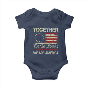 Together We Are America Betsy Ross Patriotic Flag Baby Onesie We The People Unity and Freedom Bunny Inspirational Quote TS02 Navy Print Your Wear