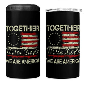 Together We Are America Betsy Ross Patriotic Flag 4 in 1 Can Cooler Tumbler We The People Unity and Freedom Bunny Inspirational Quote TS02 One Size: 16 oz Black Print Your Wear