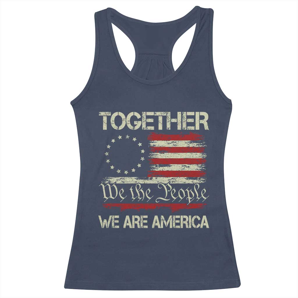 Together We Are America Betsy Ross Patriotic Flag Racerback Tank Top We The People Unity and Freedom Bunny Inspirational Quote TS02 Navy Print Your Wear