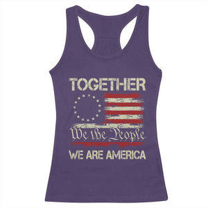 Together We Are America Betsy Ross Patriotic Flag Racerback Tank Top We The People Unity and Freedom Bunny Inspirational Quote TS02 Purple Print Your Wear
