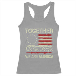 Together We Are America Betsy Ross Patriotic Flag Racerback Tank Top We The People Unity and Freedom Bunny Inspirational Quote TS02 Sport Gray Print Your Wear