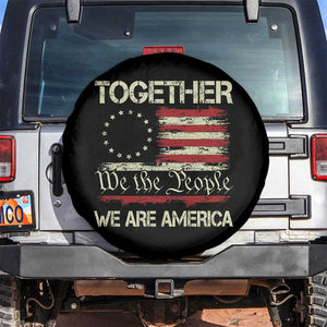 Together We Are America Betsy Ross Patriotic Flag Spare Tire Cover We The People Unity and Freedom Bunny Inspirational Quote TS02 No hole Black Print Your Wear