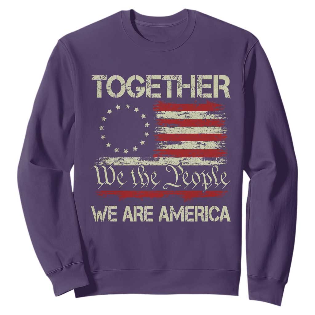 Together We Are America Betsy Ross Patriotic Flag Sweatshirt We The People Unity and Freedom Bunny Inspirational Quote TS02 Purple Print Your Wear