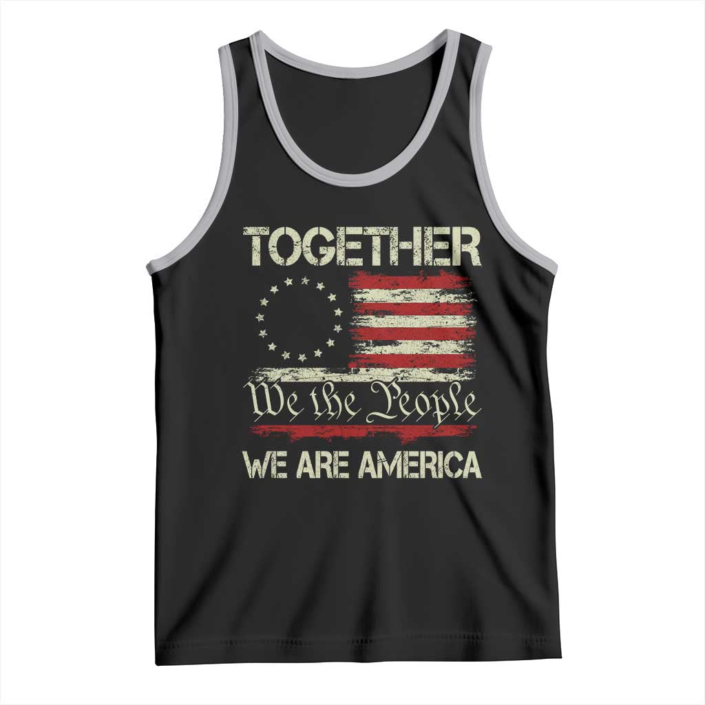 Together We Are America Betsy Ross Patriotic Flag Tank Top We The People Unity and Freedom Bunny Inspirational Quote TS02 Black Athletic Heather Print Your Wear