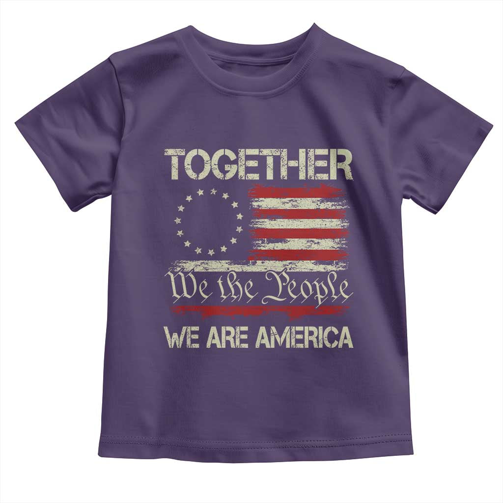 Together We Are America Betsy Ross Patriotic Flag Toddler T Shirt We The People Unity and Freedom Bunny Inspirational Quote TS02 Purple Print Your Wear