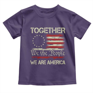 Together We Are America Betsy Ross Patriotic Flag Toddler T Shirt We The People Unity and Freedom Bunny Inspirational Quote TS02 Purple Print Your Wear