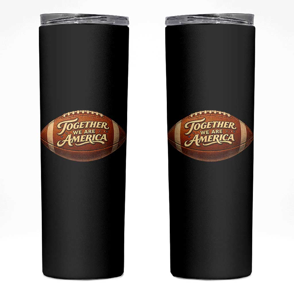 Together We Are America Skinny Tumbler Bold Statement Unity Bunny Inspirational Quote TS02 Black Print Your Wear