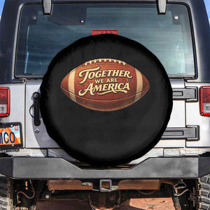 Together We Are America Spare Tire Cover Bold Statement Unity Bunny Inspirational Quote TS02 No hole Black Print Your Wear