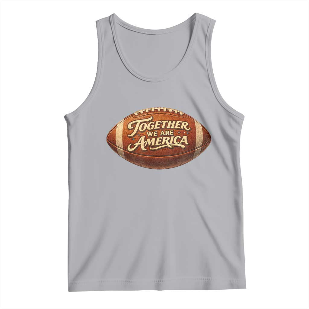 Together We Are America Tank Top Bold Statement Unity Bunny Inspirational Quote TS02 Athletic Heather Print Your Wear
