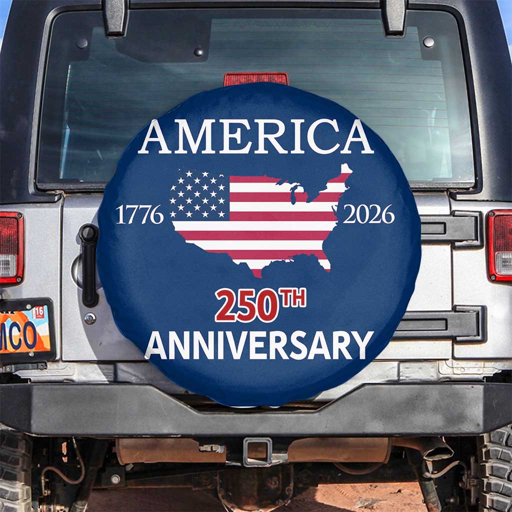 America 250th Anniversary 1776 2026 Patriotic USA Map Spare Tire Cover 250 Years of Freedom American Flag 4th of July Independence Celebration TS02 No hole Blue Print Your Wear