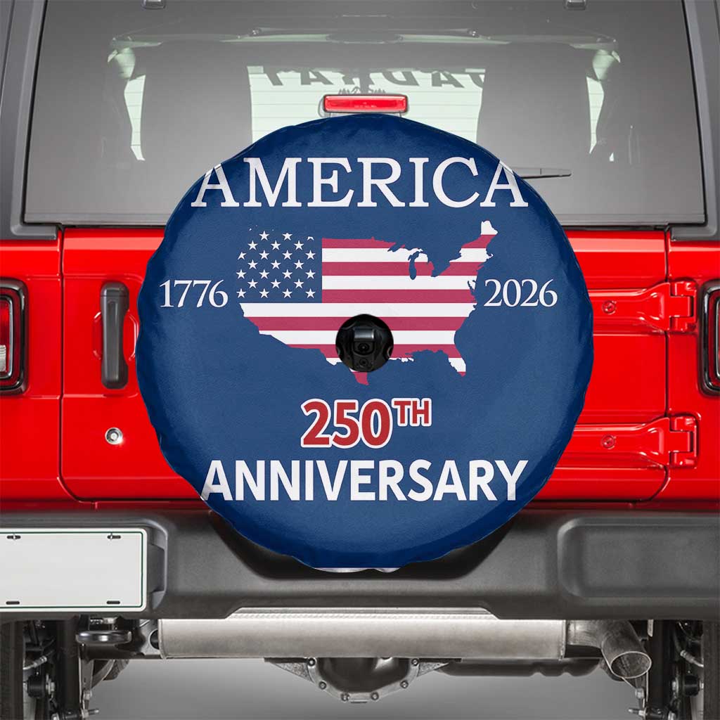 America 250th Anniversary 1776 2026 Patriotic USA Map Spare Tire Cover 250 Years of Freedom American Flag 4th of July Independence Celebration TS02 Blue Print Your Wear