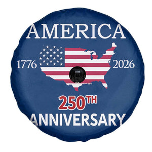 America 250th Anniversary 1776 2026 Patriotic USA Map Spare Tire Cover 250 Years of Freedom American Flag 4th of July Independence Celebration TS02 Print Your Wear