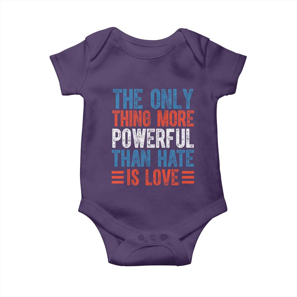 The Only Thing More Powerful Than Hate Is Love Baby Onesie Bold Red White and Blue Bunny Inspirational Quote TS02 Purple Print Your Wear