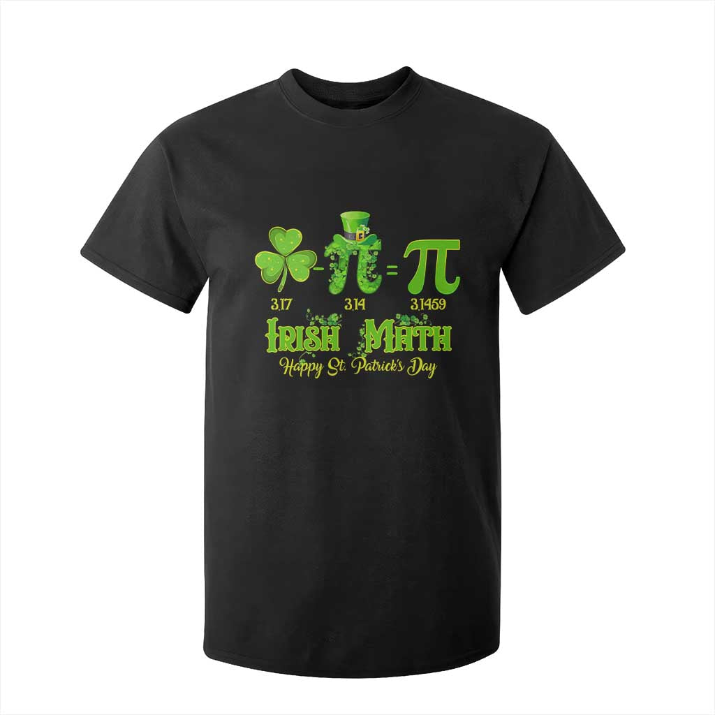 Funny Teacher St Patricks Day T Shirt For Kid Irish Math 3.14 Pi Shamrock Teacher Happy Day TS02 Black Print Your Wear