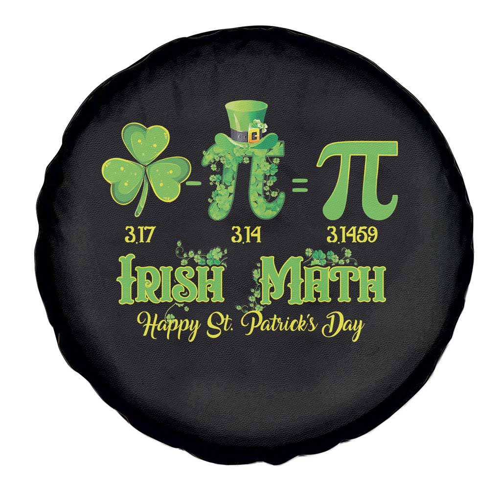 Funny Teacher St Patricks Day Spare Tire Cover Irish Math 3.14 Pi Shamrock Teacher Happy Day TS02 Print Your Wear