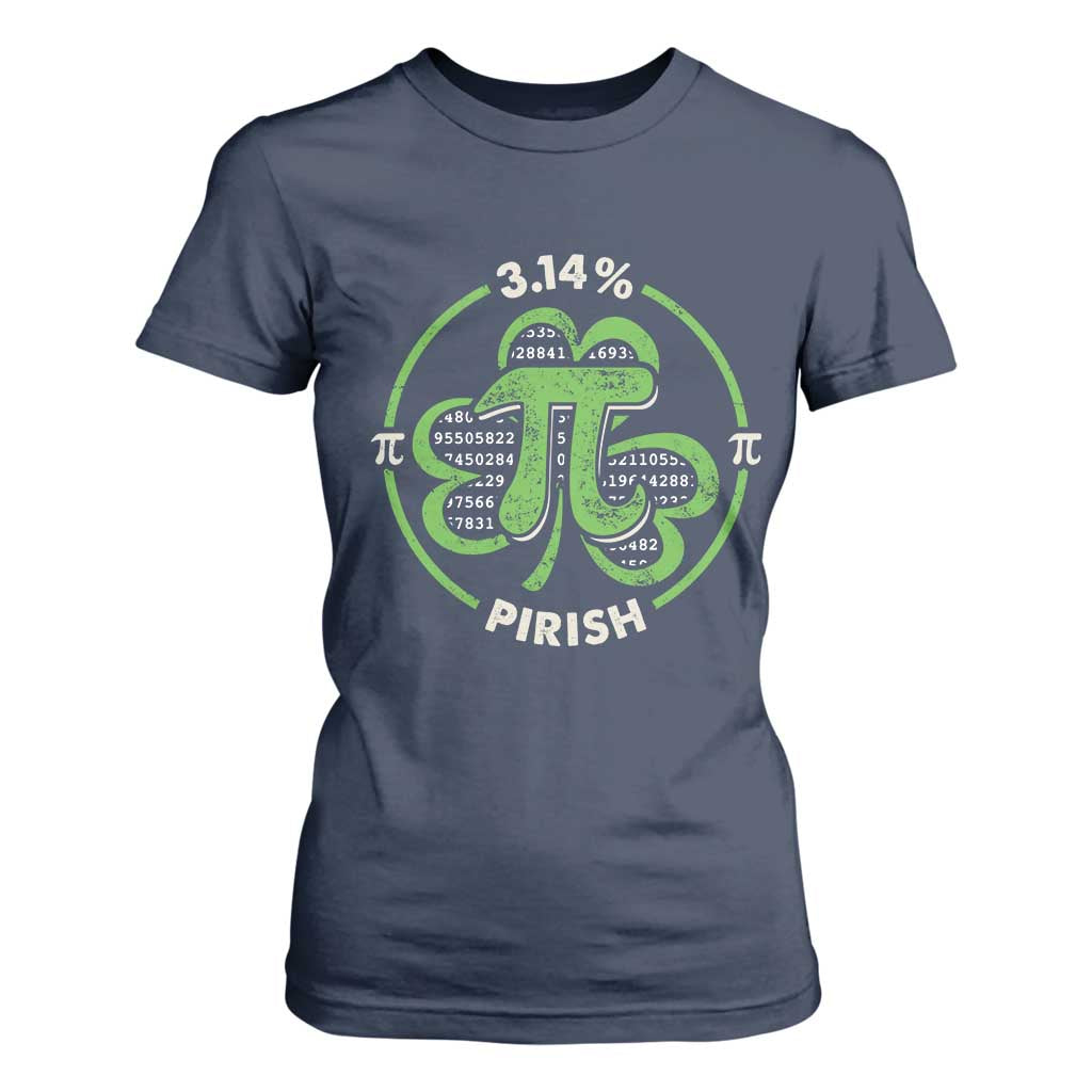 Funny Teacher St Patricks Day T Shirt For Women Pi Day 3.14 Irish Funny Pirish Math Number Pi TS02 Navy Print Your Wear