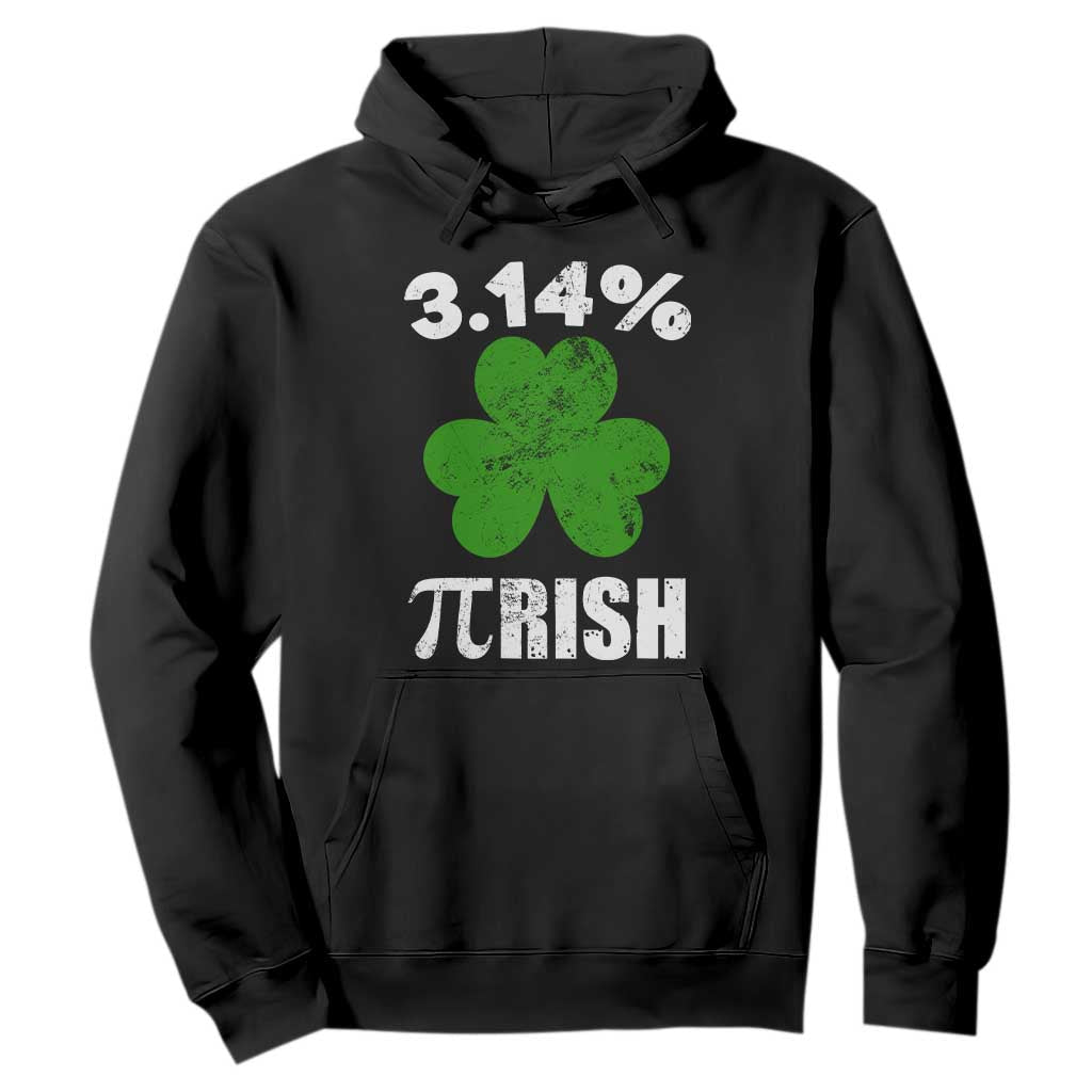 Funny Number Pi St. Patricks Day Hoodie 3.14% Pi-rish Irish Funny Math Pi Day Shamrock TS02 Black Printyourwear