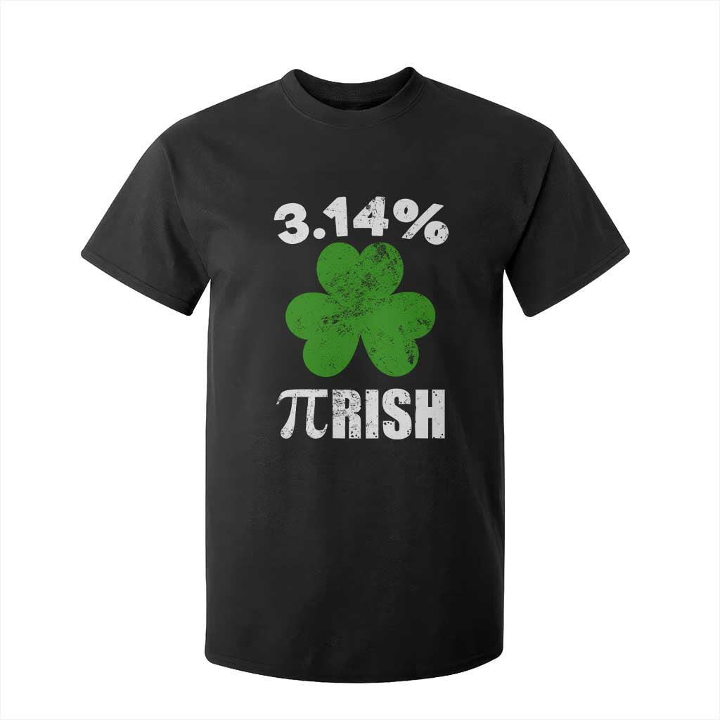 Funny Number Pi St Patricks Day T Shirt For Kid 3.14% Pi-rish Irish Funny Math Pi Day Shamrock TS02 Black Print Your Wear