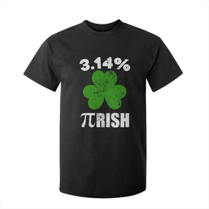 Funny Number Pi St Patricks Day T Shirt For Kid 3.14% Pi-rish Irish Funny Math Pi Day Shamrock TS02 Black Print Your Wear