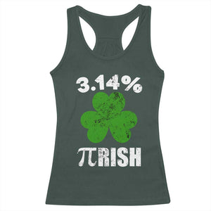 Funny Number Pi St Patricks Day Racerback Tank Top 3.14% Pi-rish Irish Funny Math Pi Day Shamrock TS02 Dark Forest Green Print Your Wear