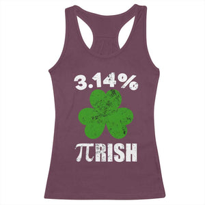 Funny Number Pi St Patricks Day Racerback Tank Top 3.14% Pi-rish Irish Funny Math Pi Day Shamrock TS02 Maroon Print Your Wear