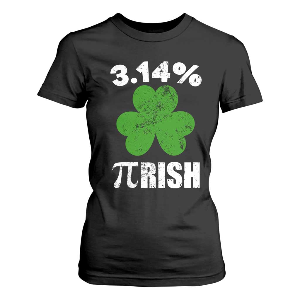 Funny Number Pi St Patricks Day T Shirt For Women 3.14% Pi-rish Irish Funny Math Pi Day Shamrock TS02 Black Print Your Wear