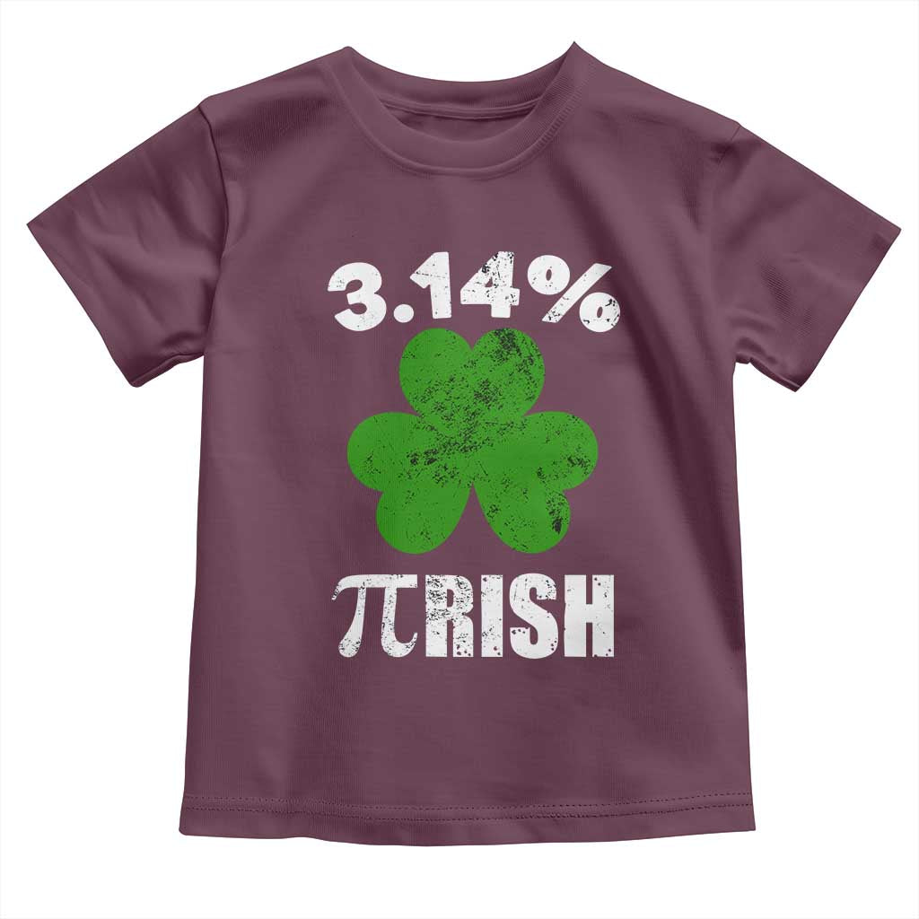 Funny Number Pi St Patricks Day Toddler T Shirt 3.14% Pi-rish Irish Funny Math Pi Day Shamrock TS02 Maroon Print Your Wear