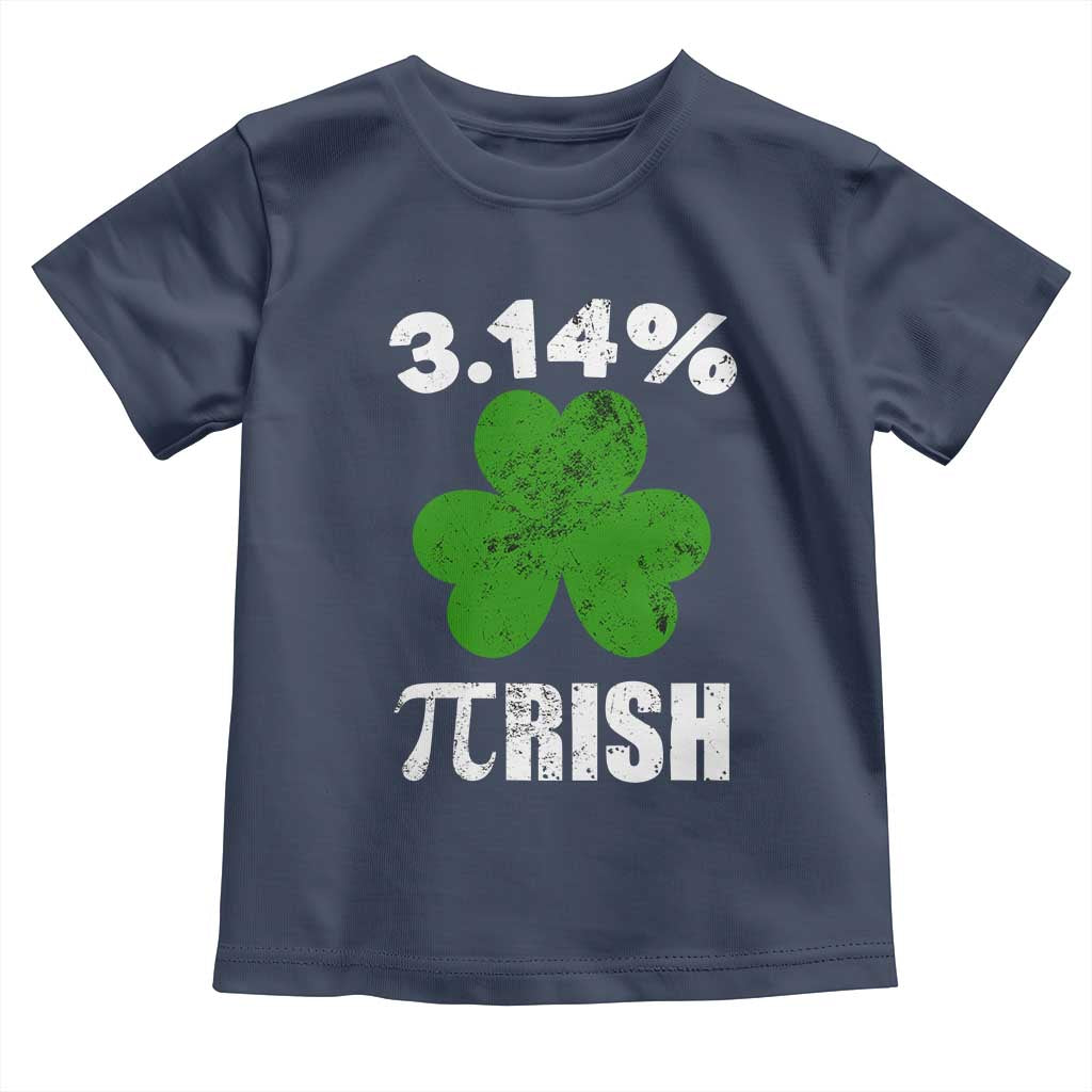 Funny Number Pi St Patricks Day Toddler T Shirt 3.14% Pi-rish Irish Funny Math Pi Day Shamrock TS02 Navy Print Your Wear