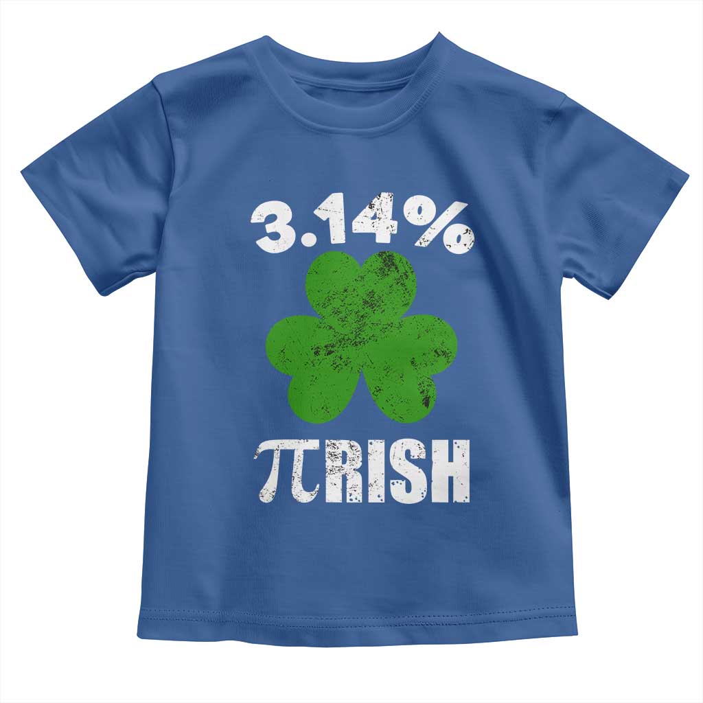 Funny Number Pi St Patricks Day Toddler T Shirt 3.14% Pi-rish Irish Funny Math Pi Day Shamrock TS02 Royal Blue Print Your Wear