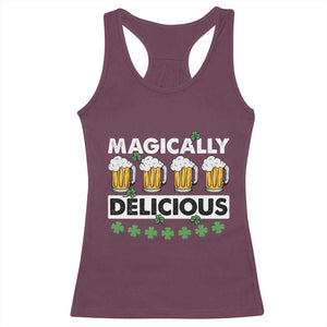 Funny St Patricks Day Drinking Racerback Tank Top Magically Delicious Beers Lovers TS02 Maroon Print Your Wear
