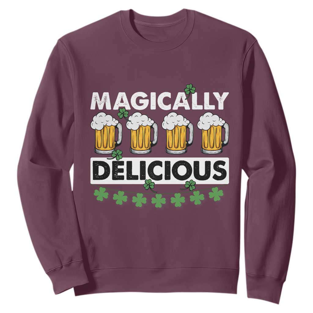 Funny St. Patricks Day Drinking Sweatshirt Magically Delicious Beers Lovers TS02 Maroon Printyourwear
