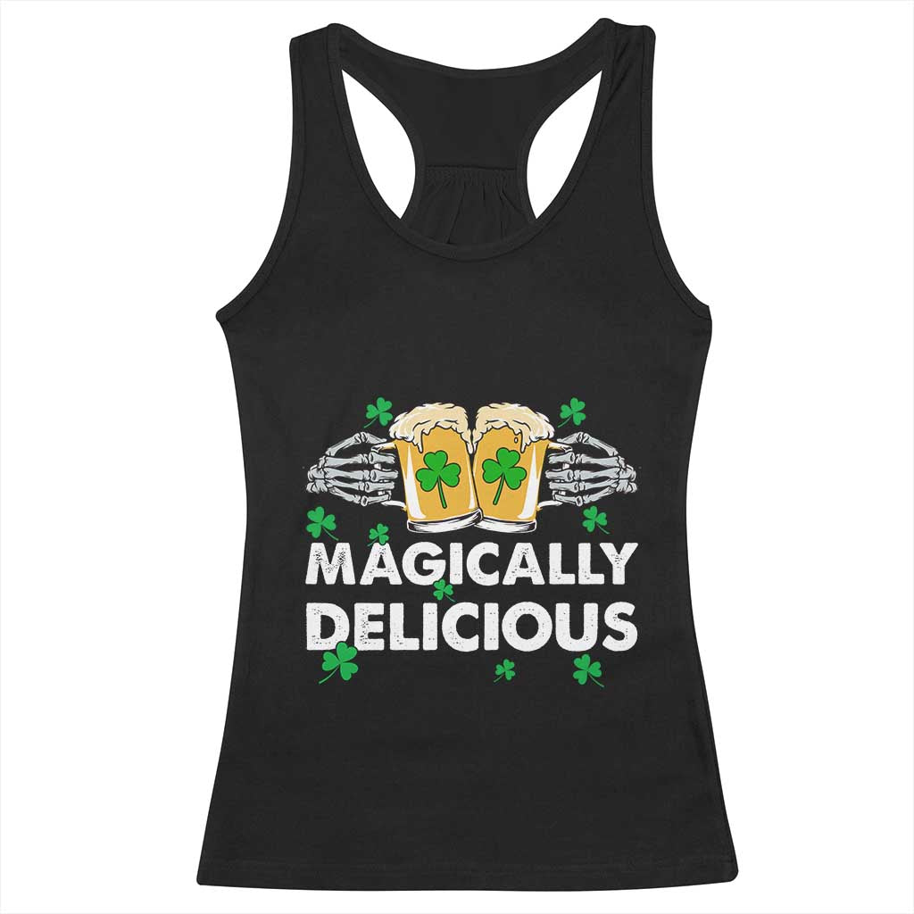 Funny St Patricks Day Drinking Racerback Tank Top Magically Delicious Beers Cheer Skeleton Hands TS02 Black Print Your Wear