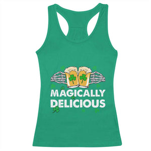 Funny St Patricks Day Drinking Racerback Tank Top Magically Delicious Beers Cheer Skeleton Hands TS02 Irish Green Print Your Wear