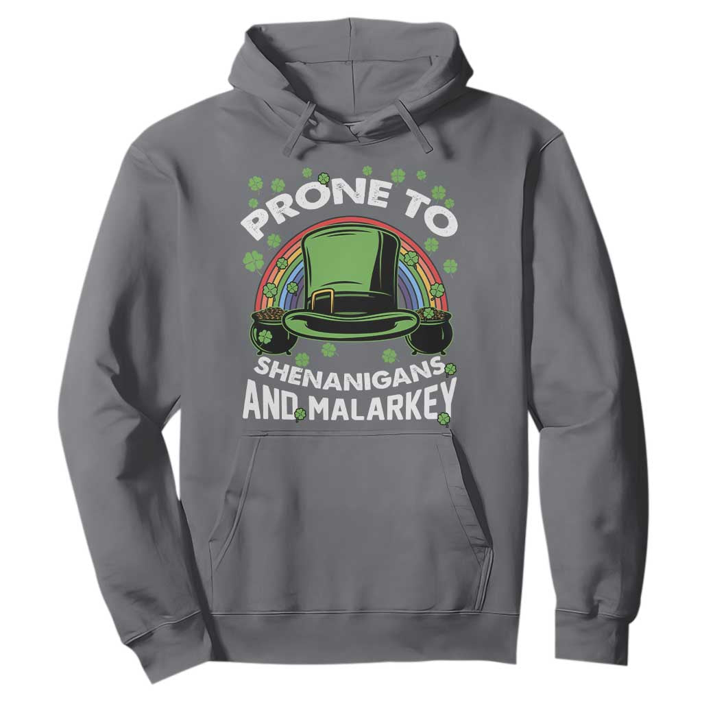 Funny St. Patricks Day Hoodie Prone To Shenanigans And Malarkey Leprechaun Hat Rainbow TS02 Charcoal Printyourwear
