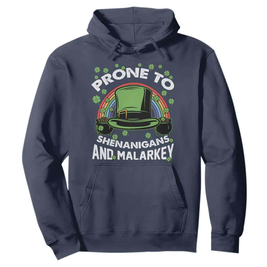 Funny St. Patricks Day Hoodie Prone To Shenanigans And Malarkey Leprechaun Hat Rainbow TS02 Navy Printyourwear
