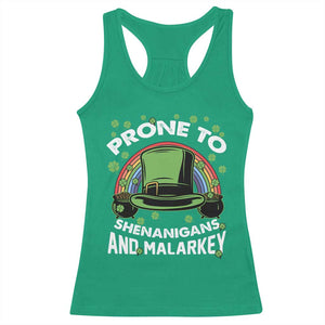 Funny St Patricks Day Racerback Tank Top Prone To Shenanigans And Malarkey Leprechaun Hat Rainbow TS02 Irish Green Print Your Wear