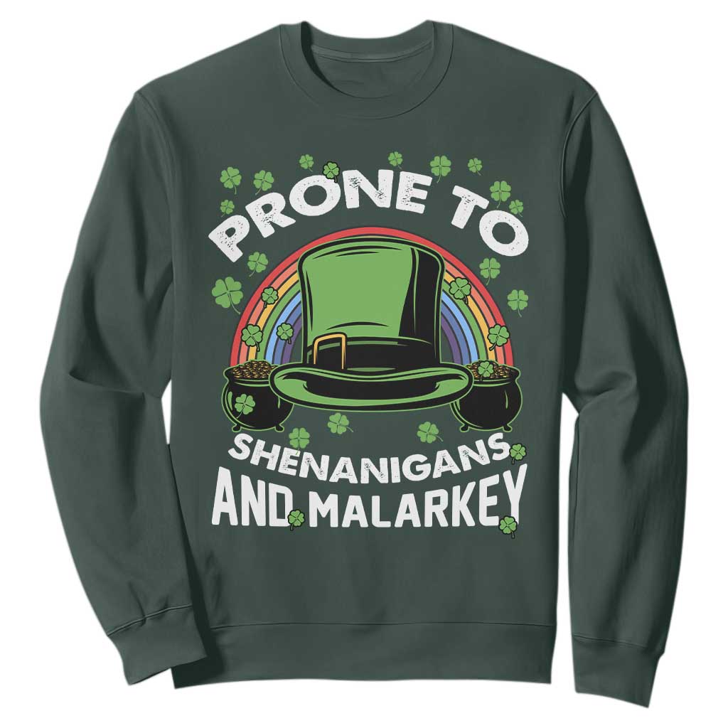 Funny St. Patricks Day Sweatshirt Prone To Shenanigans And Malarkey Leprechaun Hat Rainbow TS02 Dark Forest Green Printyourwear