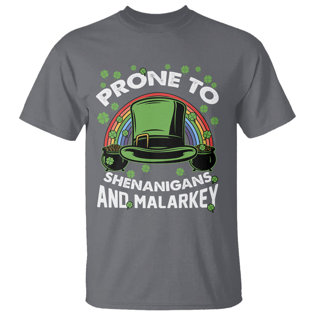 Funny St. Patricks Day T Shirt Prone To Shenanigans And Malarkey Leprechaun Hat Rainbow TS02 Charcoal Printyourwear