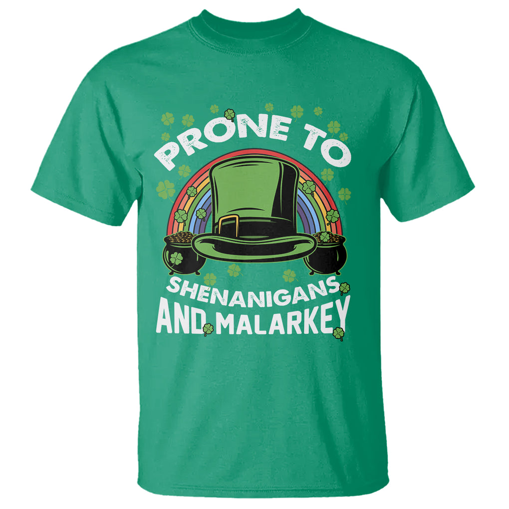 Funny St. Patricks Day T Shirt Prone To Shenanigans And Malarkey Leprechaun Hat Rainbow TS02 Irish Green Printyourwear