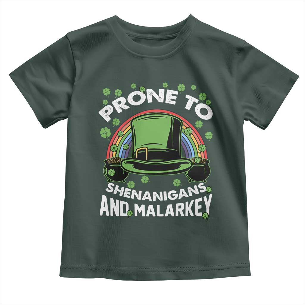 Funny St Patricks Day Toddler T Shirt Prone To Shenanigans And Malarkey Leprechaun Hat Rainbow TS02 Dark Forest Green Print Your Wear