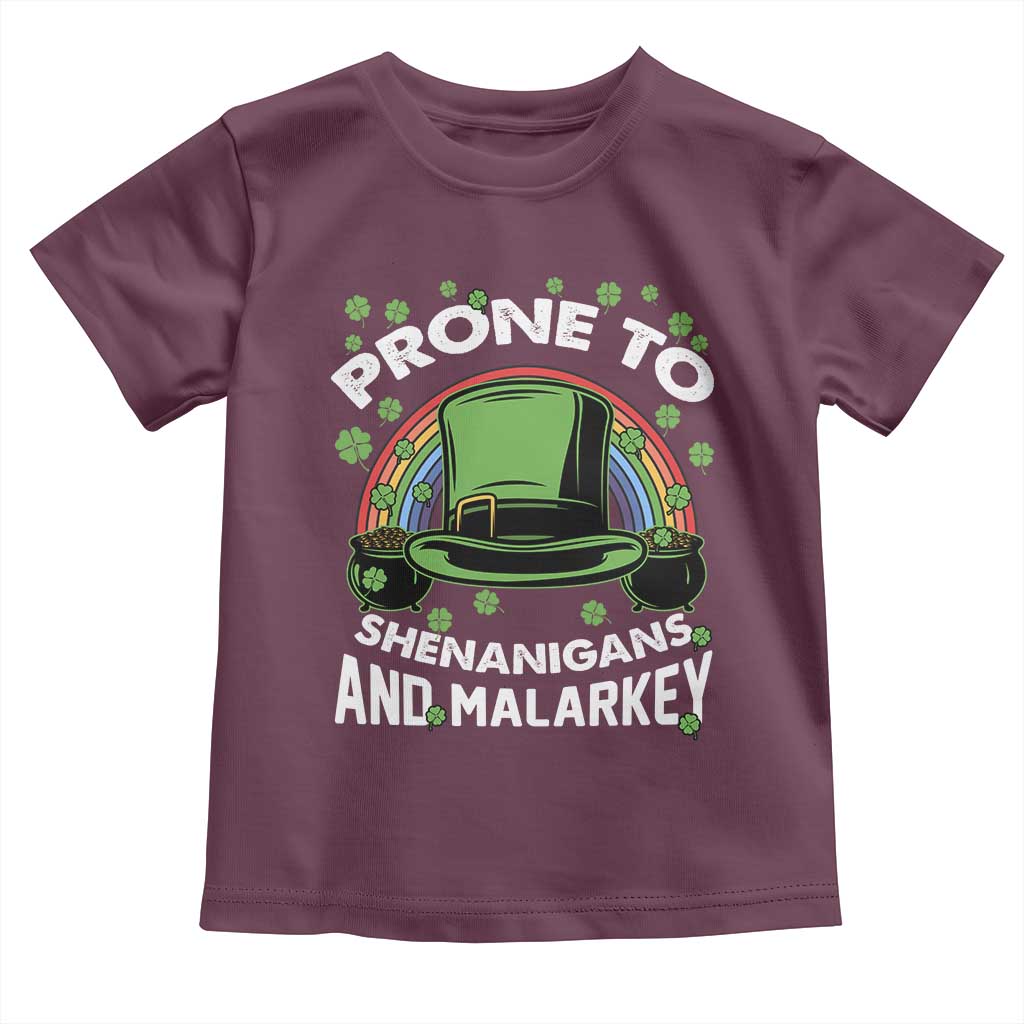 Funny St Patricks Day Toddler T Shirt Prone To Shenanigans And Malarkey Leprechaun Hat Rainbow TS02 Maroon Print Your Wear